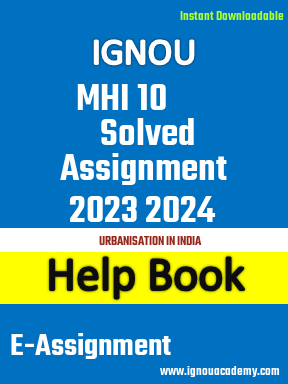 IGNOU MHI 10  Solved Assignment 2023 2024